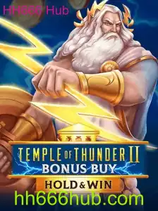 Explorando o Universo de Temple of Thunder II Bonus Buy no HH666 Hub